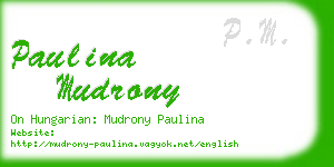 paulina mudrony business card